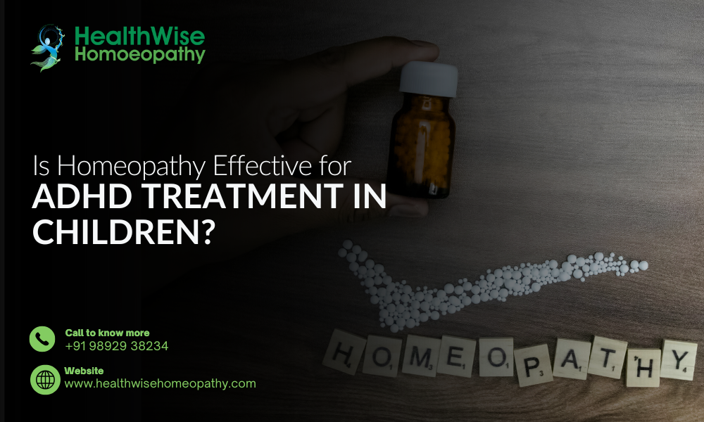 Is Homeopathy Effective for ADHD Treatment in Children?